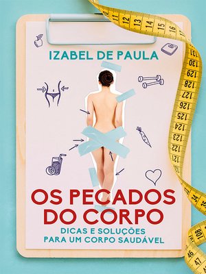cover image of Os Pecados do Corpo